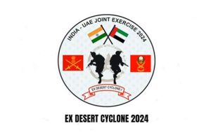 India-UAE joint military exercise ‘Desert Cyclone’ to be held in Rajasthan from January 2