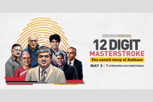 ’12 Digit Masterstroke’ tells Aadhaar’s story & challenge of providing unique identity to millions